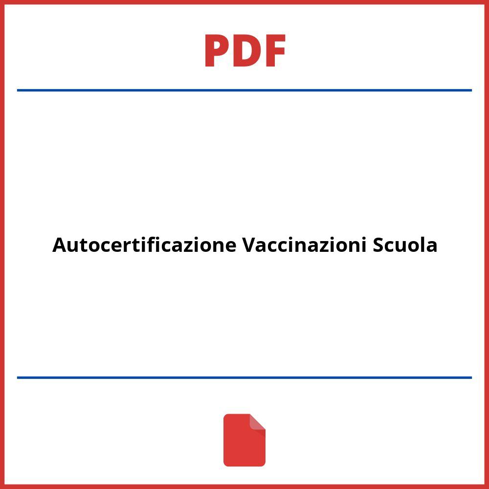 Autocertificazione Vaccinazioni Scuola Pdf