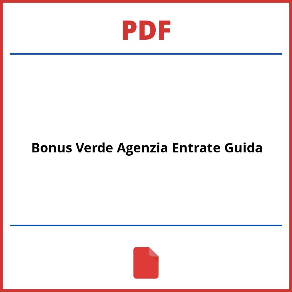 Bonus Verde Agenzia Entrate Guida Pdf