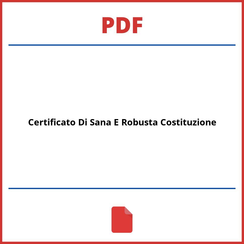 certificato-di-sana-e-robusta-costituzione-pdf