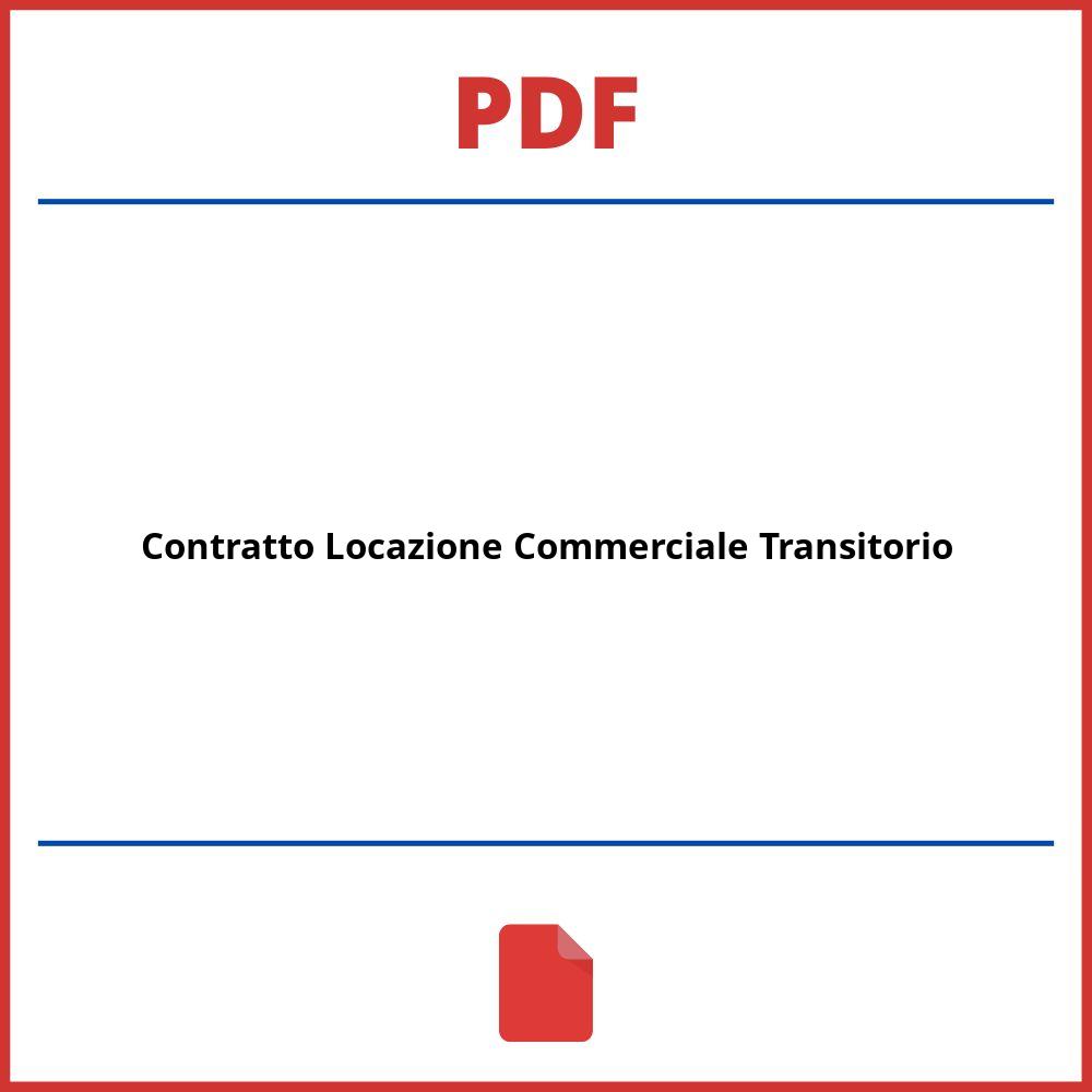 Contratto Locazione Commerciale Transitorio Pdf