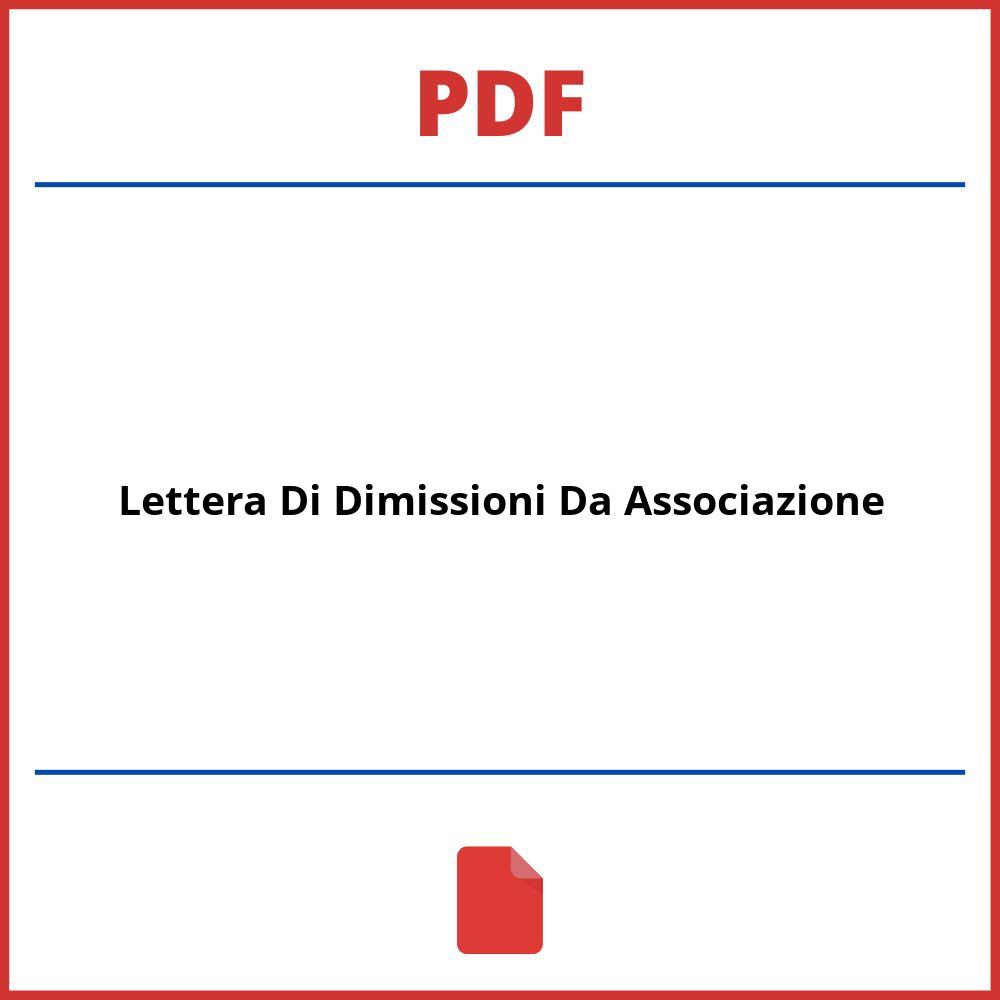 Lettera Di Dimissioni Da Associazione Pdf