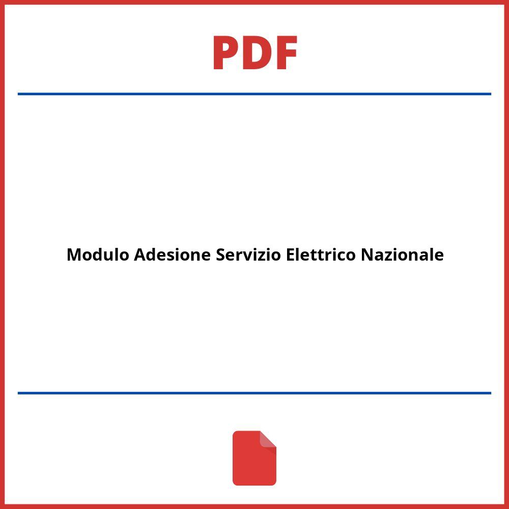 Modulo Adesione Servizio Elettrico Nazionale Pdf