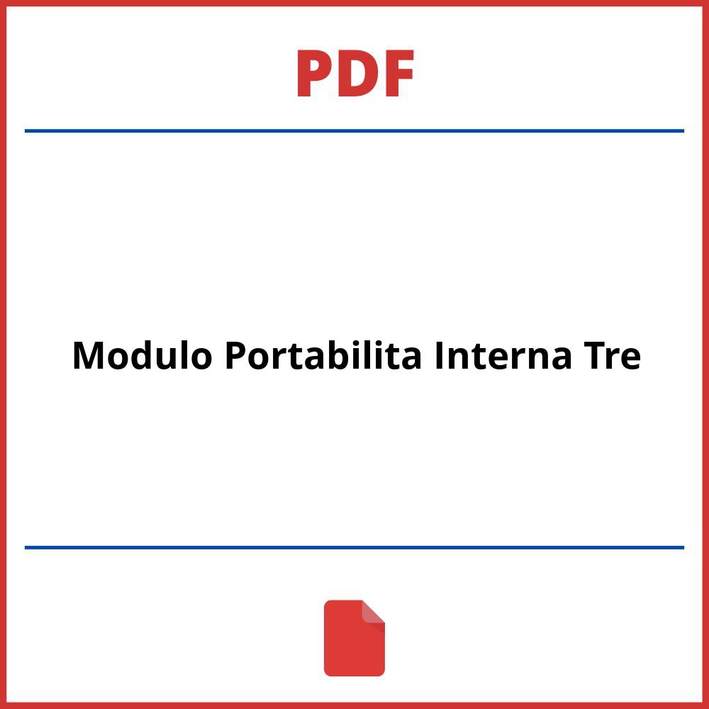 Modulo Portabilità Interna Tre Pdf